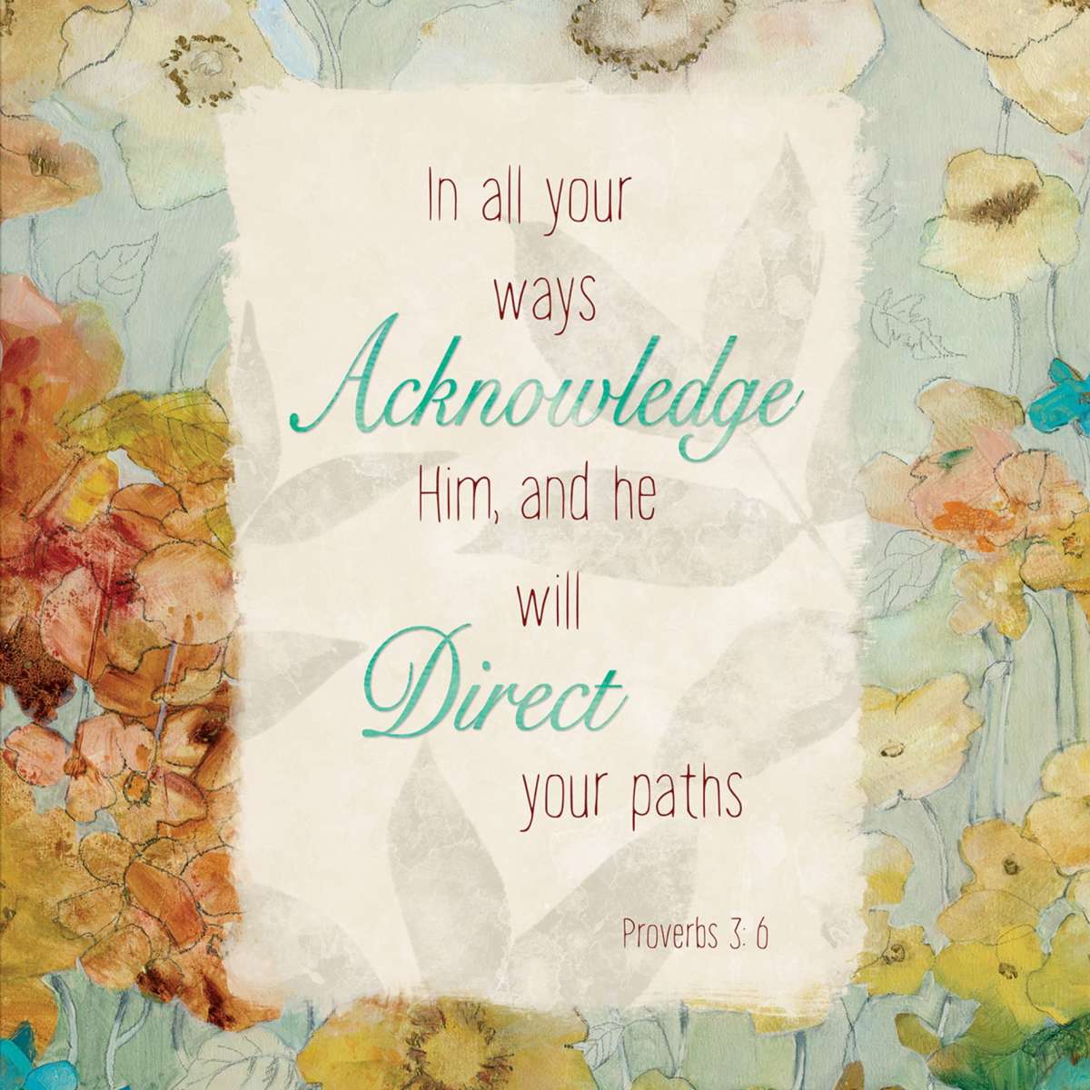 Proverbs 3.6 Wall Art - Image 2